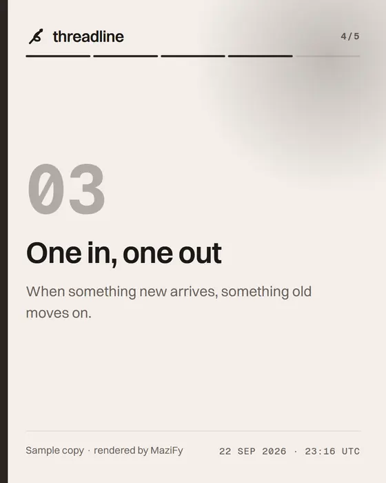 Slide 4: One in, one out.